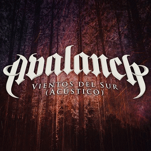 Avalanch : Vientos del Sur (Acústico)